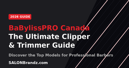 The Ultimate BaBylissPRO Canada Buyer's Guide: Best Clippers, Trimmers & Shavers (2026)