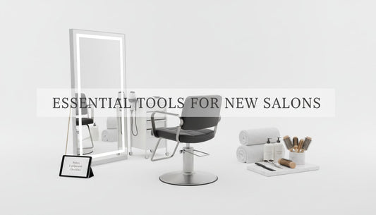 Salon Equipment Checklist: Essential Tools for New Salons
