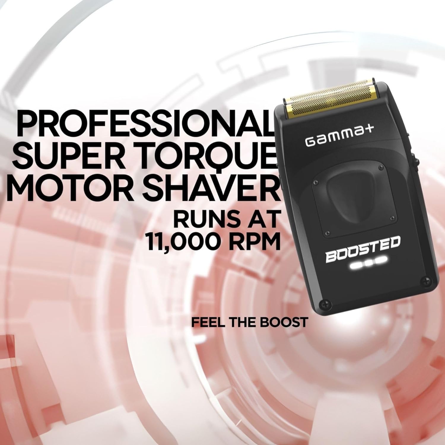 Gamma+ Boosted Shaver with super torque motor